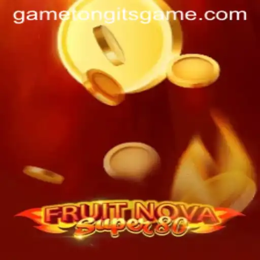 FruitNovaSuper80: A Fresh Take on the Classic Tongits Game